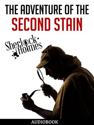 cover image of The Adventure of the Second Stain